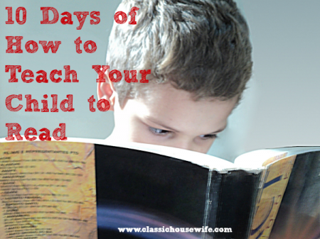 10 Days of How to Teach Your Child to Read