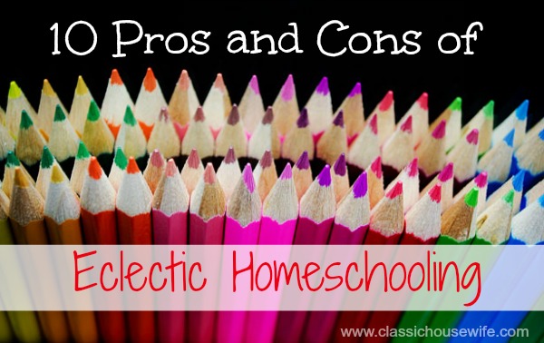 pros-cons-eclectic-homeschool