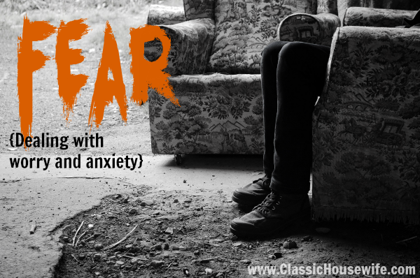 fear worry and anxiety