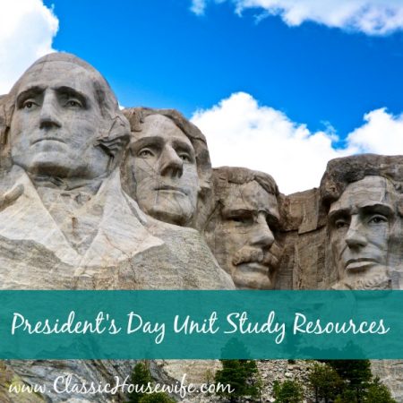 President's Day Unit Study Resources