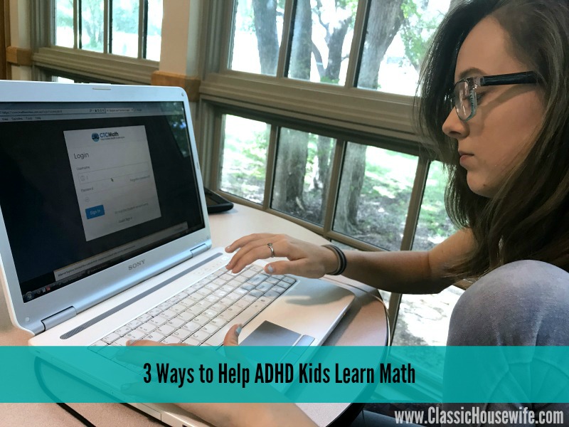 3 Ways to Help ADHD Kids Learn Math